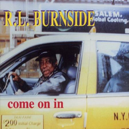 Burnside, R.L. - Come On In Vinyl LP Record