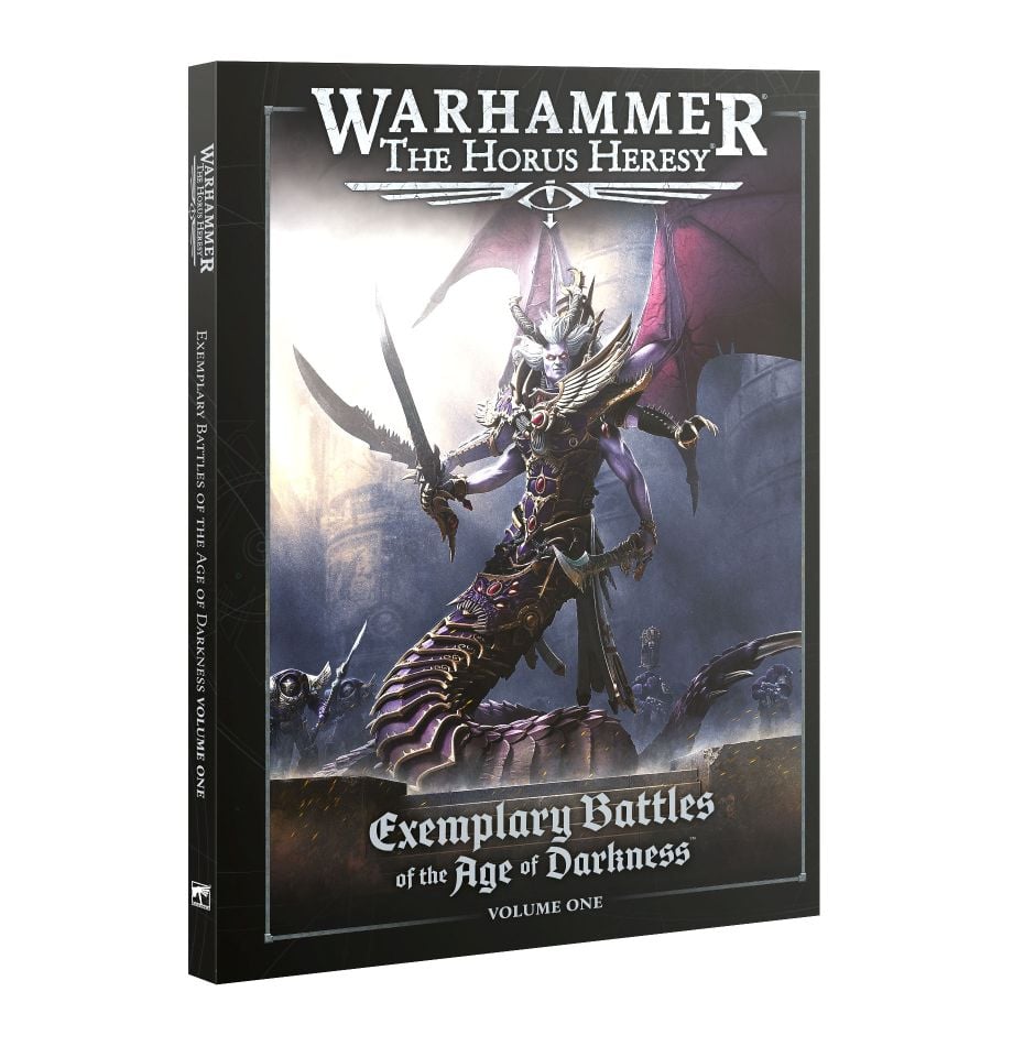 Warhammer: The Horus Heresy - Exemplary Battles of The Age of Darkness - Volume One