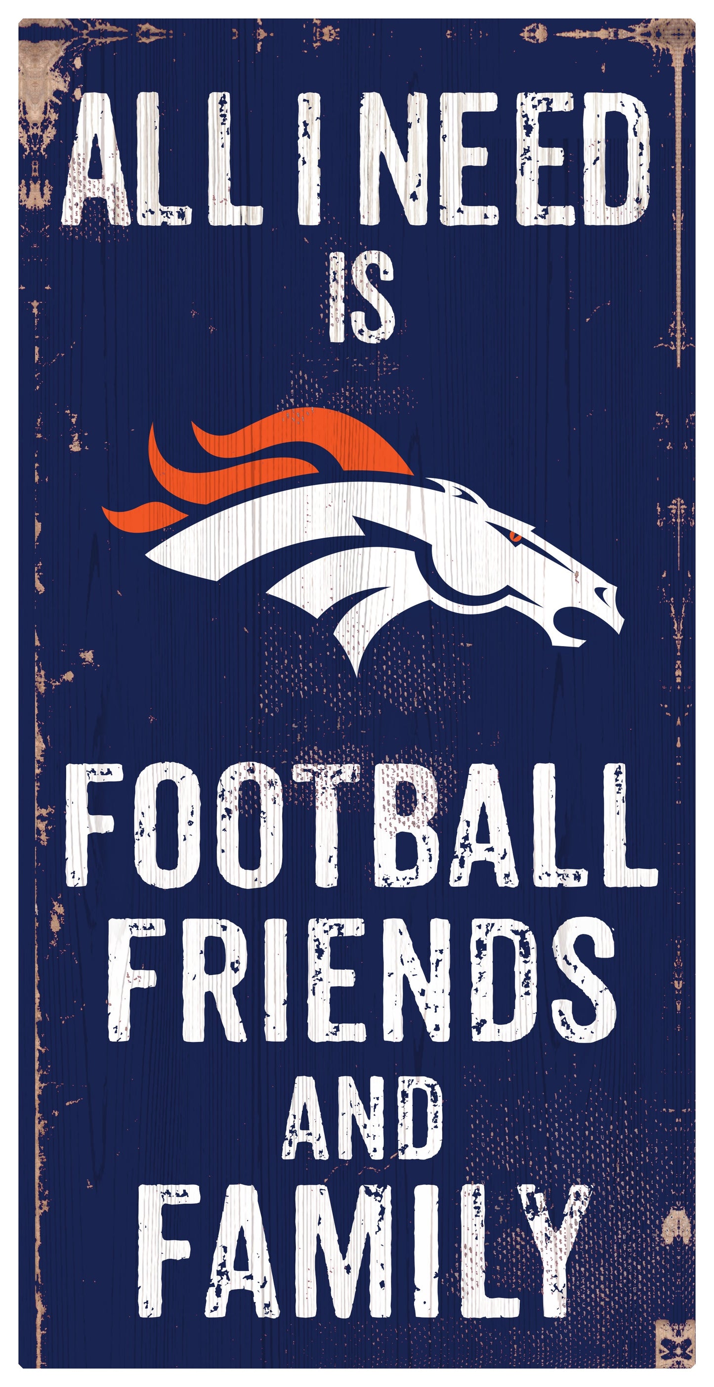 Denver Broncos Football, Friends, & Family Wood Sign