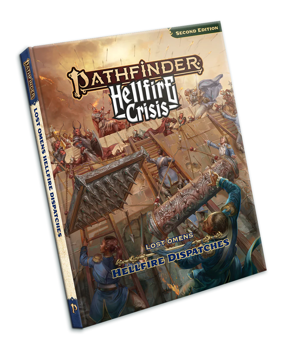 Pathfinder: Hellfire Crisis - Lost Omens: Hellfire Dispatches