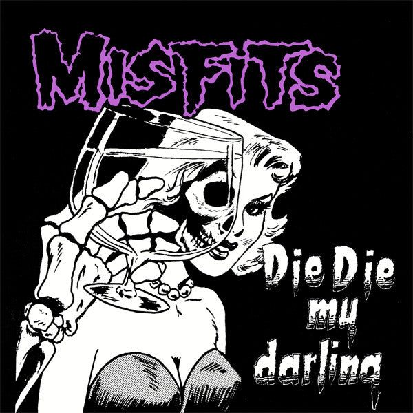 Misfits – Die Die My Darling Vinyl LP Record