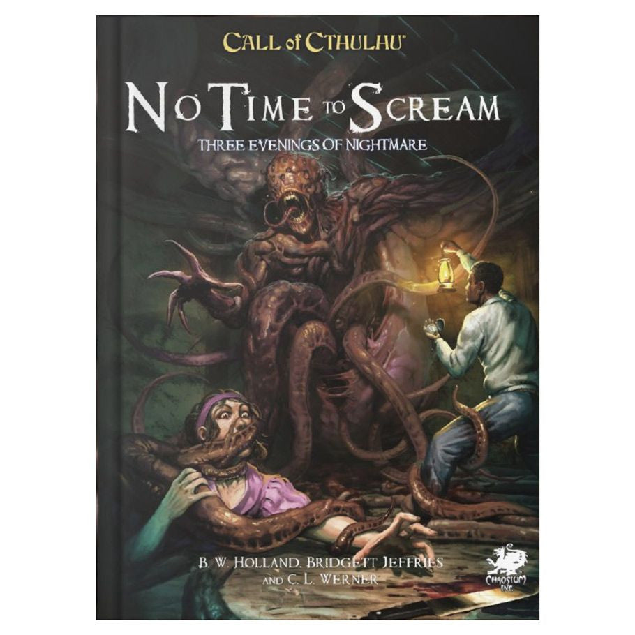 Call of Cthulhu: No Time To Scream - Three Evenings of Nightmare