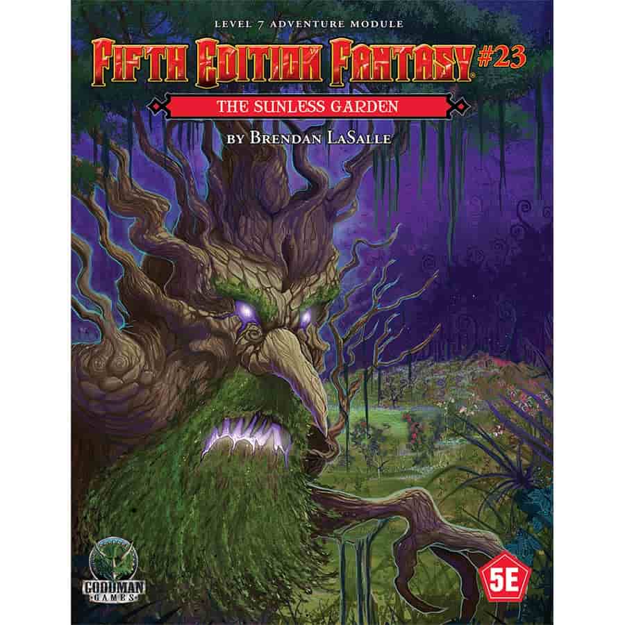 Fifth Edition Fantasy #23 - The Sunless Garden