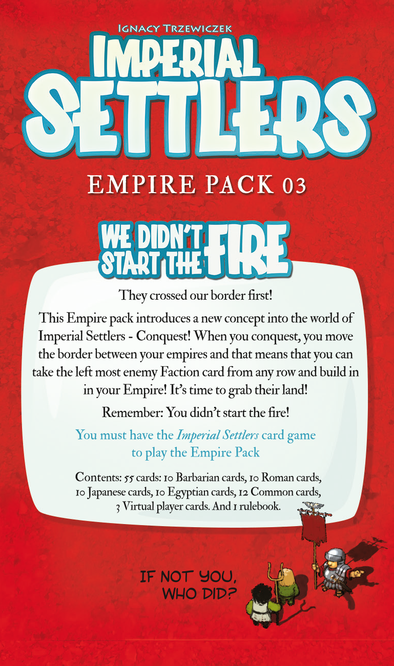 Imperial Settlers: We Didn't Start The Fire