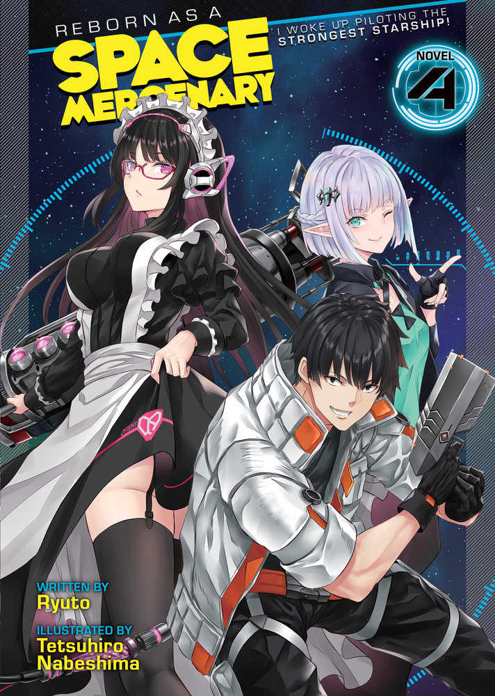 Reborn As A Space Mercenary Light Novel Softcover Volume 04