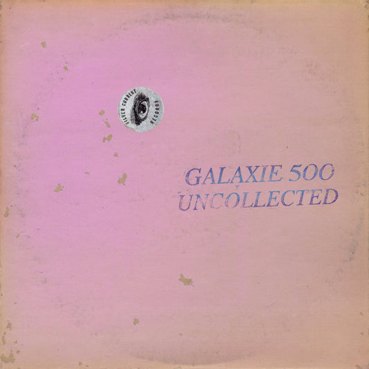 Galaxie 500 - Uncollected Noise New York ’88-’90 2x (Color Vinyl) LP Record