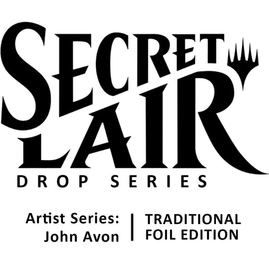 Secret Lair Drop: Artist Series: John Avon - Traditional Foil Edition [SLD]