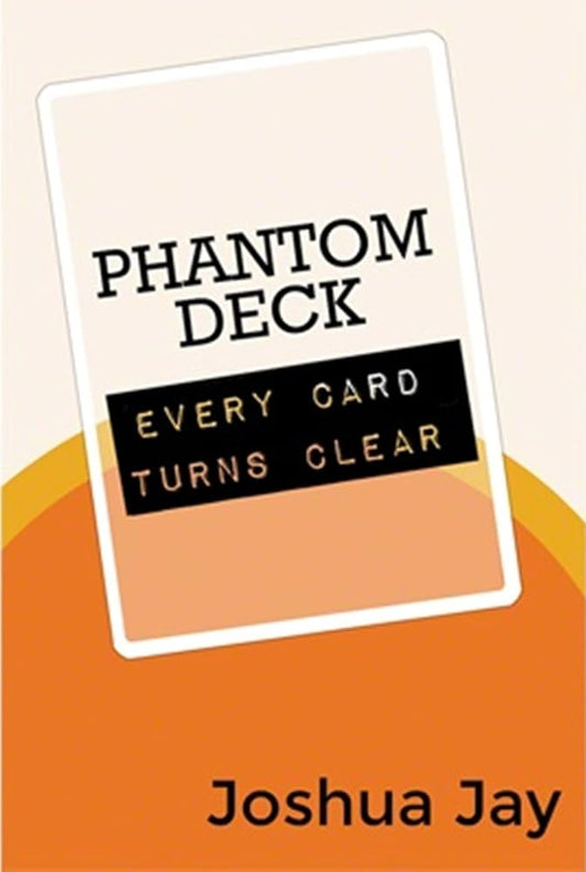 Phantom Deck by Joshua Jay and Vanishing, Inc. - Trick