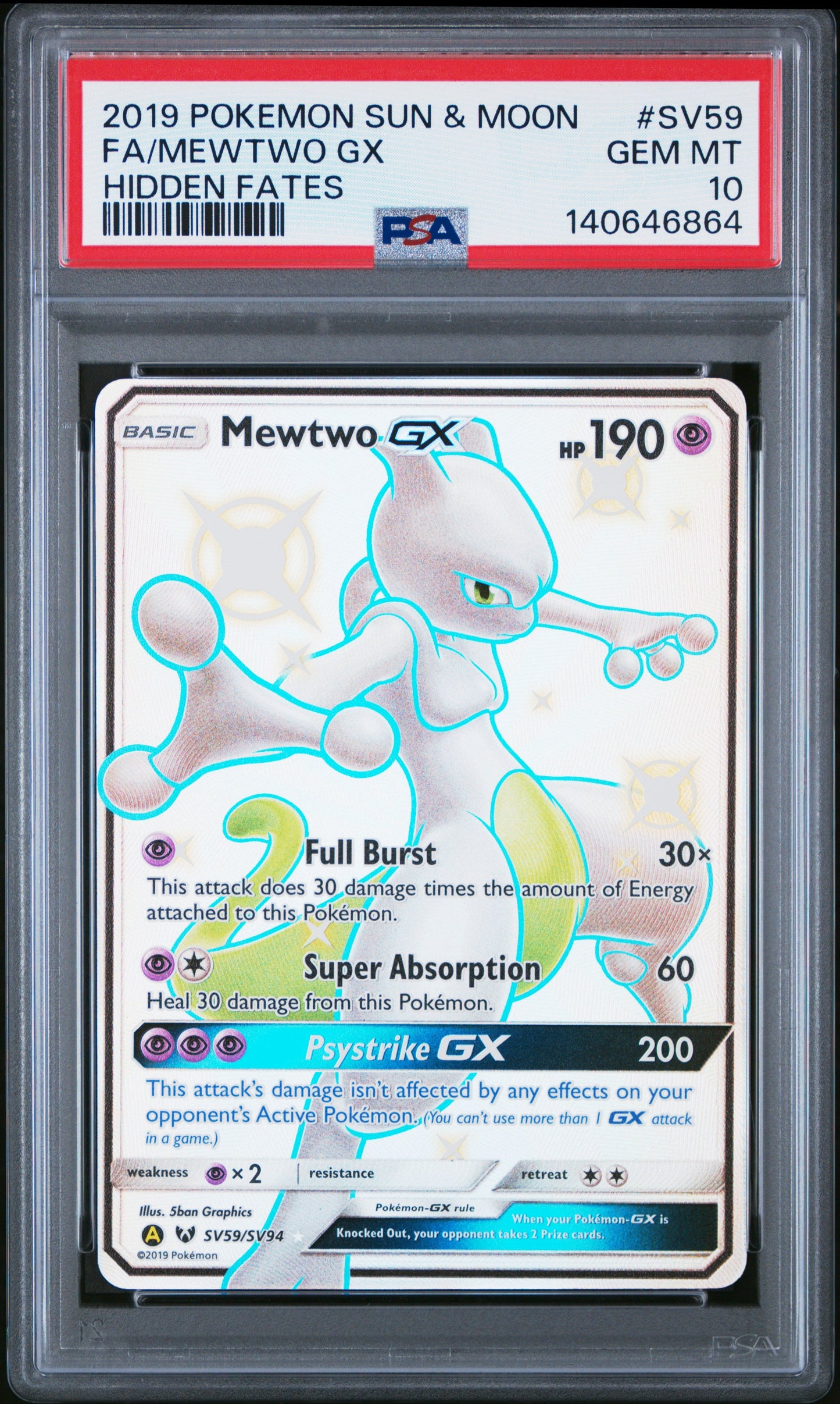 2019 Pokemon Sun & Moon Hidden Fates Hidden Fates Fa/Mewtwo Gx 10 PSA #SV59