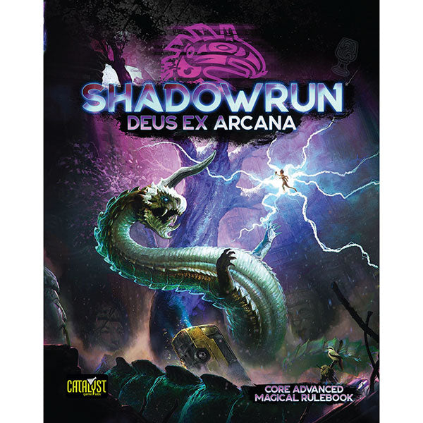 Shadowrun: 6th Edition - Deus Ex Arcana