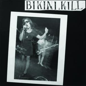 Bikini Kill - Bikini Kill Vinyl LP Record