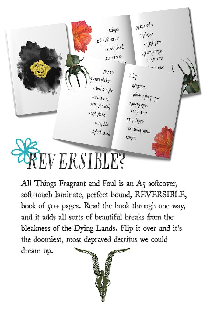 All Things Fragrant And Foul