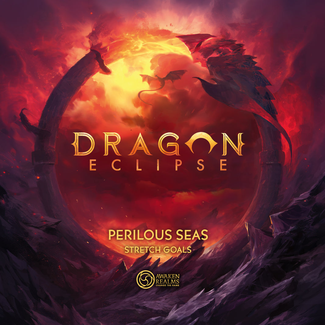 Dragon Eclipse - Perilous Seas Stretch Goals Box