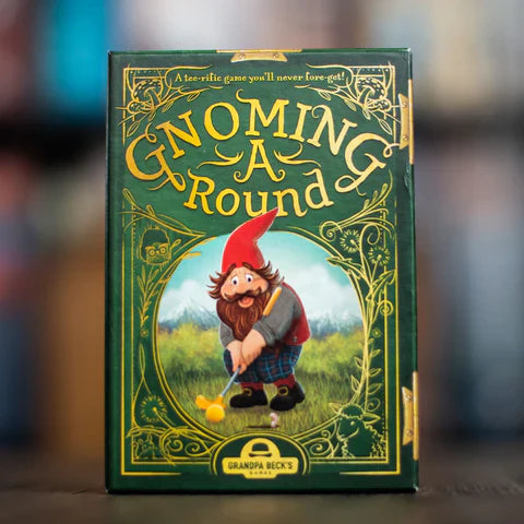 Grandpa Beck's: Gnoming A Round