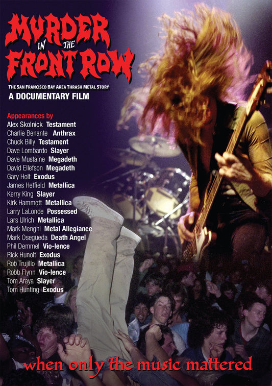 Murder In The Front Row The San Francisco Bay Area Thrash Metal Story DVD