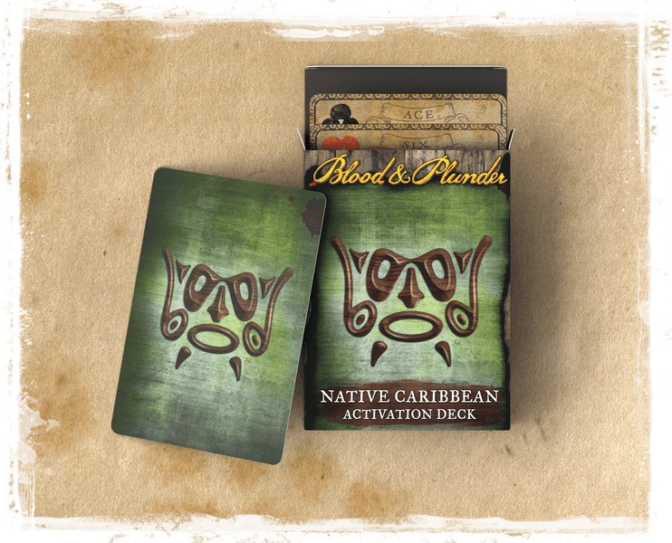 Blood & Plunder: Native Caribbean Activation Deck