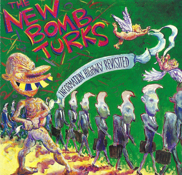 New Bomb Turks – Information Highway Revisited CD