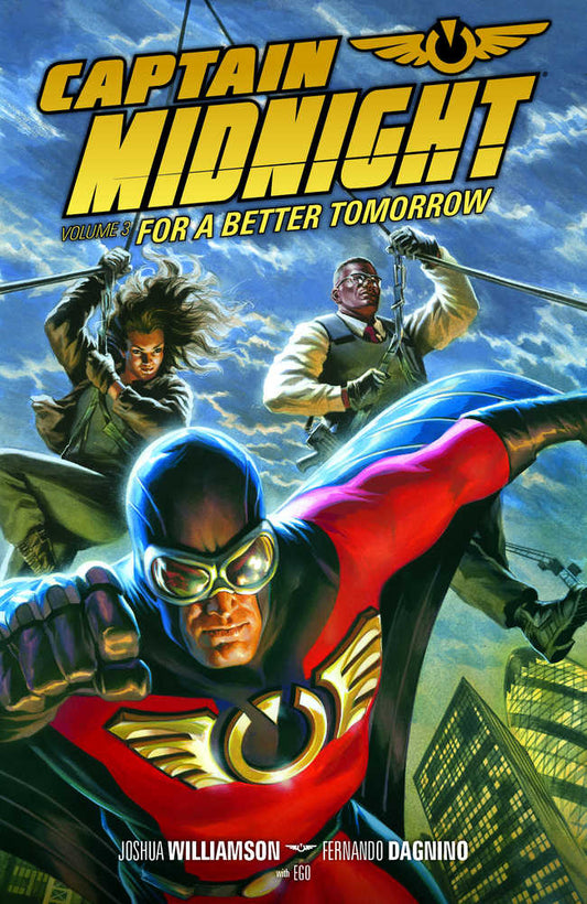 Captain Midnight TPB Volume 03 Better Tomorrow