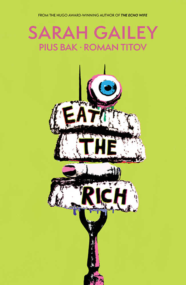 Eat The Rich TPB (Mature)