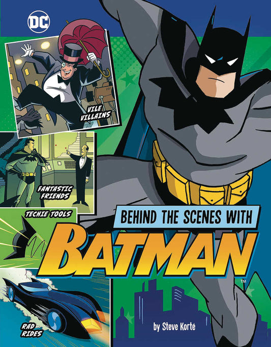 Behind The Scenes With Batman Softcover