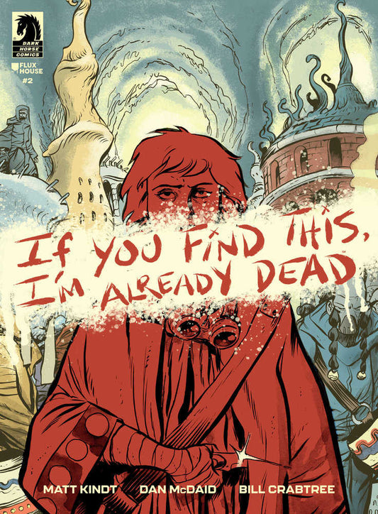 If You Find This, I'M Already Dead #2 (Cover A) (Dan Mcdaid)