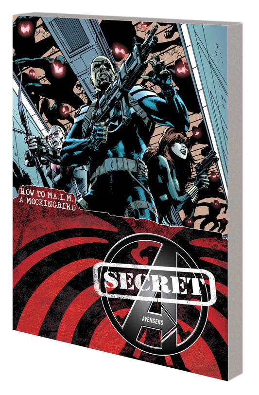 SECRET AVENGERS TP VOL 03 HOW TO MAIM MOCKINGBIRD