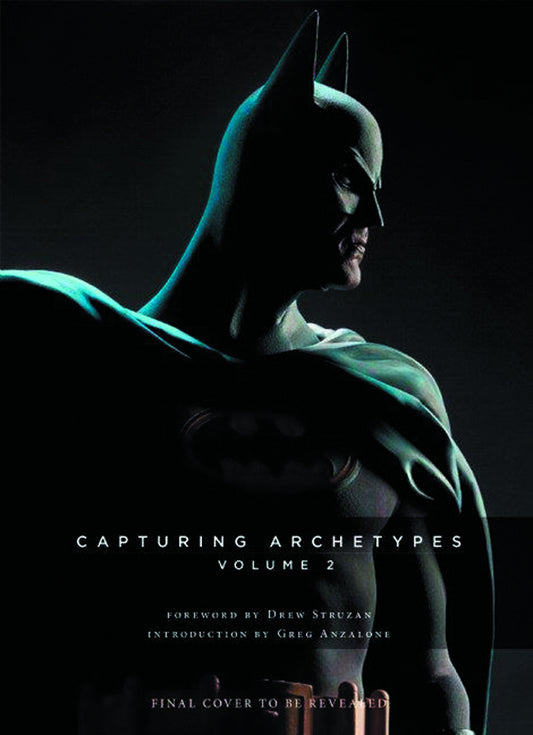 CAPTURING ARCHETYPES VOL 02 HEROES VILLAINS BATMAN TO VADER