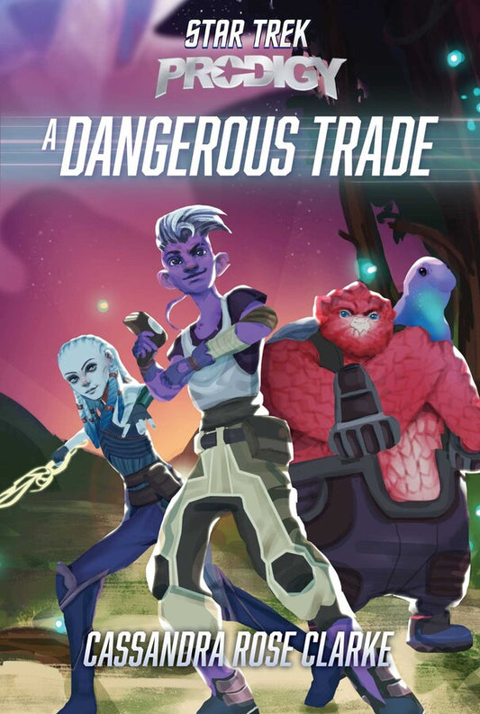 Star Trek Prodigy Novel Dangerous Trade Softcover