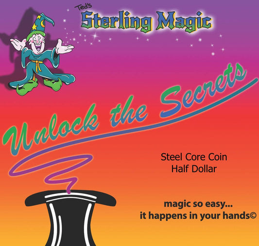 Ted's Sterling Magic Steel Core Coin - Kennedy Half Dollar